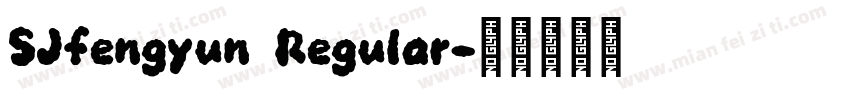 SJfengyun Regular字体转换